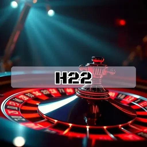 h22.com: Desvende Promoções Irresistíveis Para Jogar e Ganhar